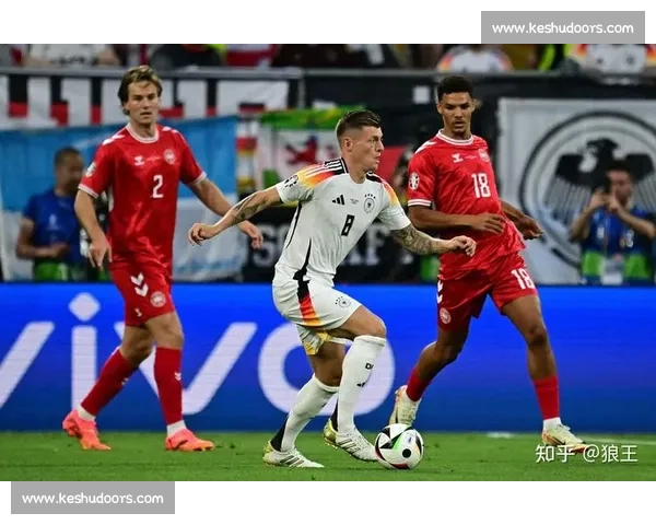 丹麦对阵德国焦点之战解析欧洲足球格局新走向实力碰撞历史宿命再度上演